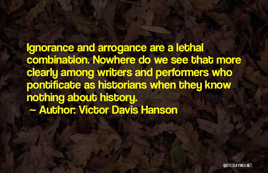 Victor Davis Hanson Quotes 1271125