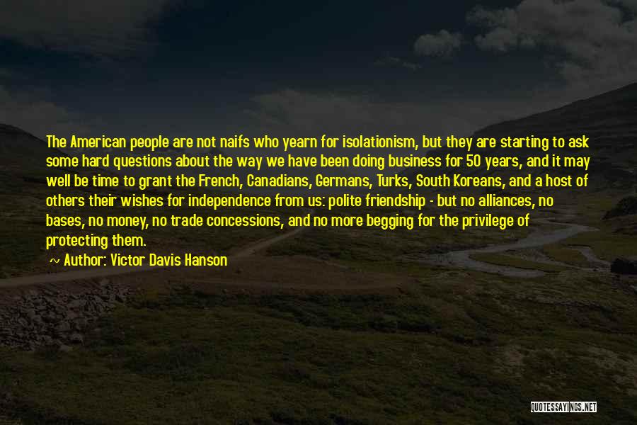 Victor Davis Hanson Quotes 1306707