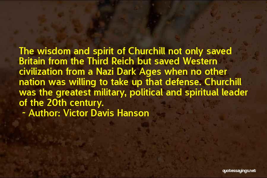 Victor Davis Hanson Quotes 431009