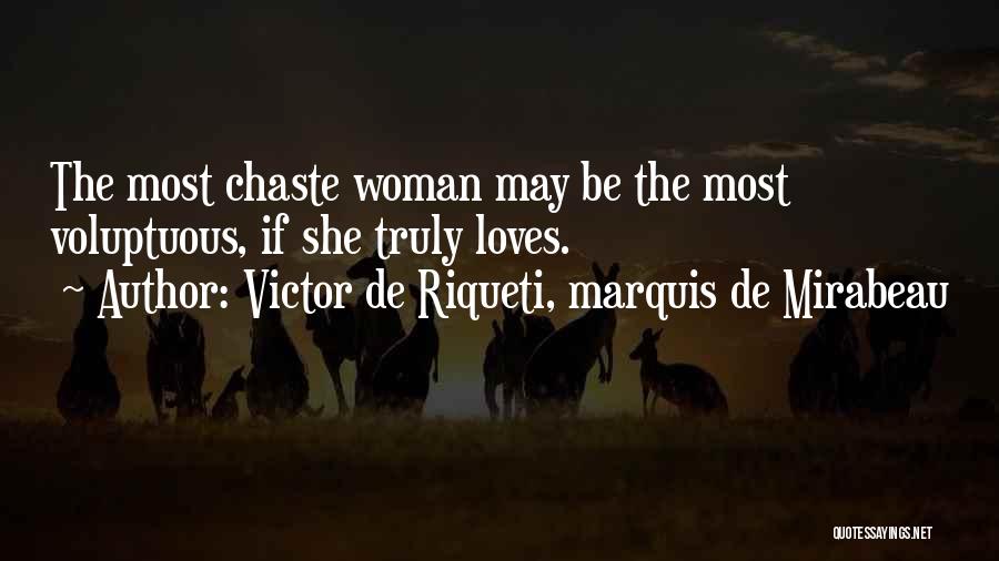 Victor De Riqueti, Marquis De Mirabeau Quotes 1843497