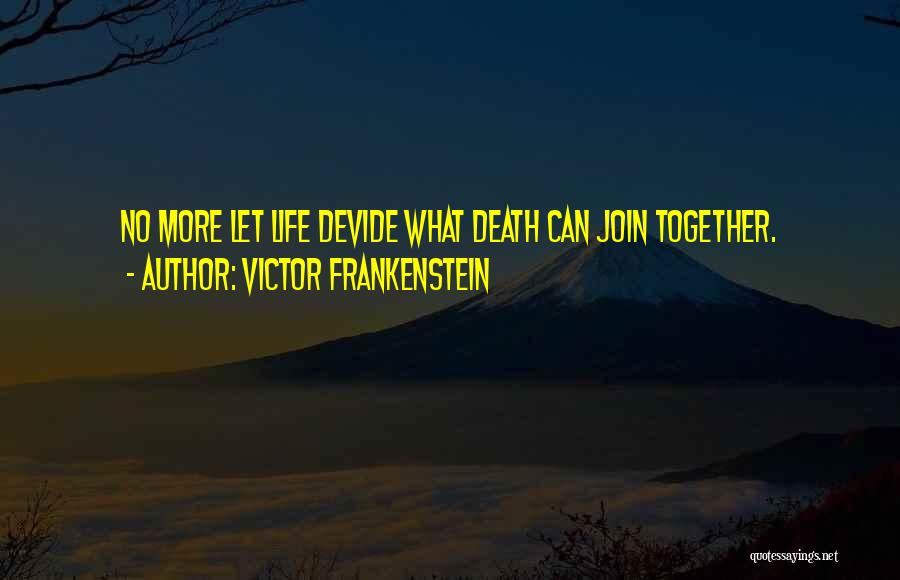 Victor Frankenstein Quotes 105455