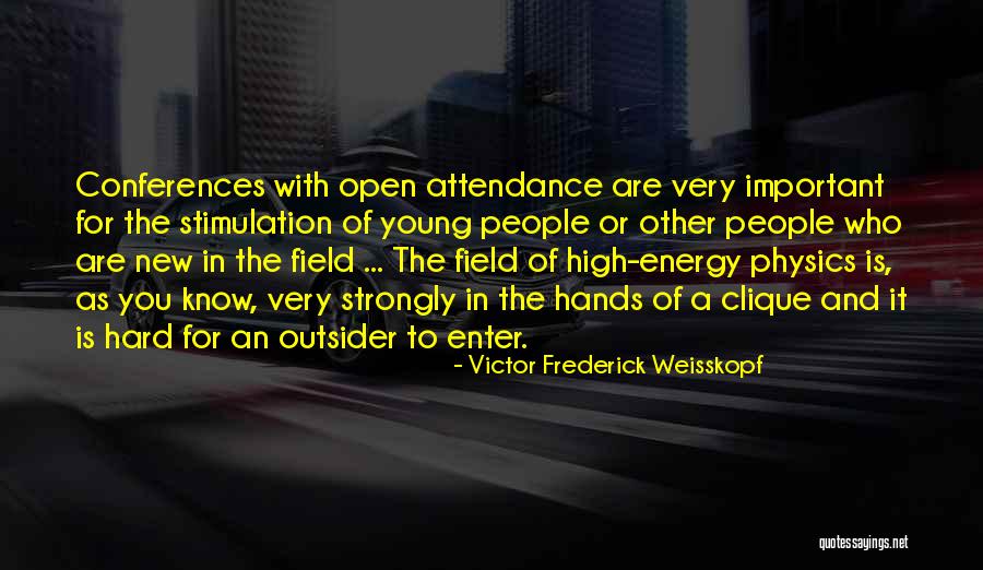Victor Frederick Weisskopf Quotes 2149409 Victor Frederick Weisskopf Quotes 2149409
