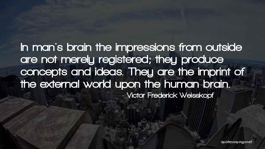 Victor Frederick Weisskopf Quotes 2229124