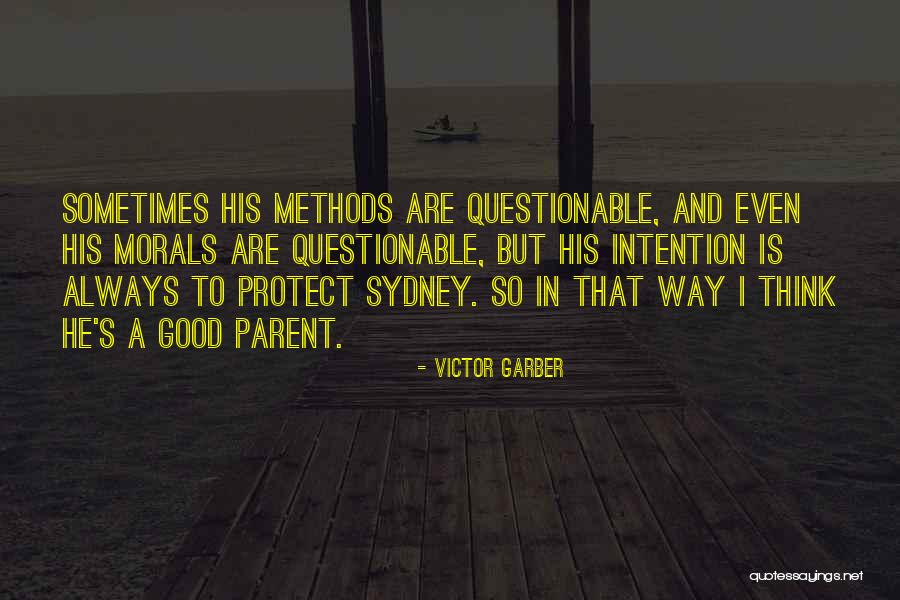 Victor Garber Quotes 1449475 Victor Garber Quotes 1449475