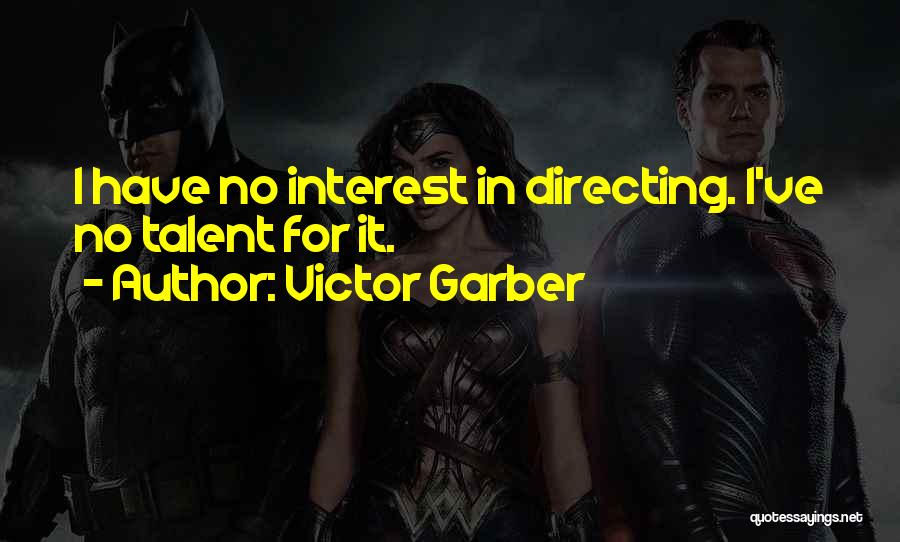 Victor Garber Quotes 2033639