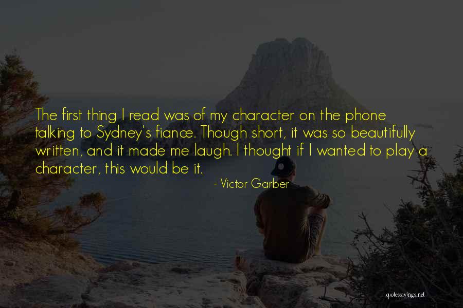 Victor Garber Quotes 508603 Victor Garber Quotes 508603