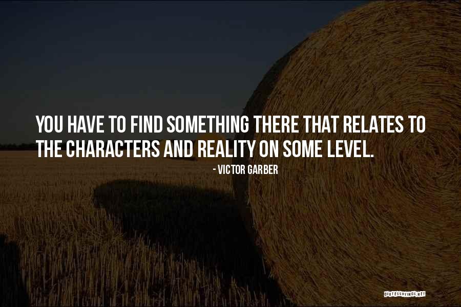 Victor Garber Quotes 574750 Victor Garber Quotes 574750