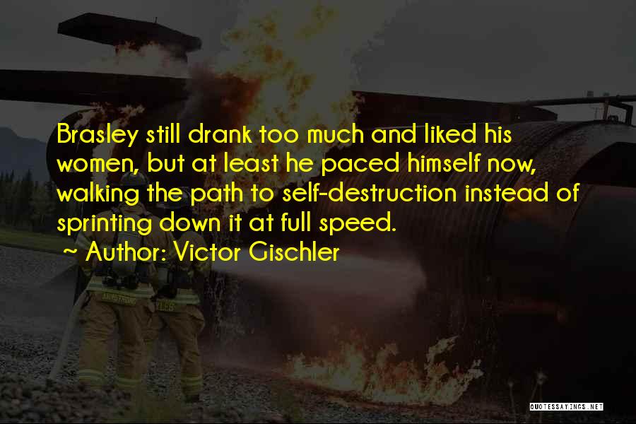 Victor Gischler Quotes 1542886