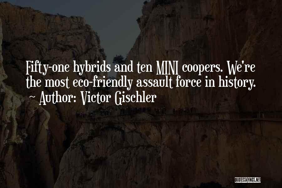 Victor Gischler Quotes 1704535