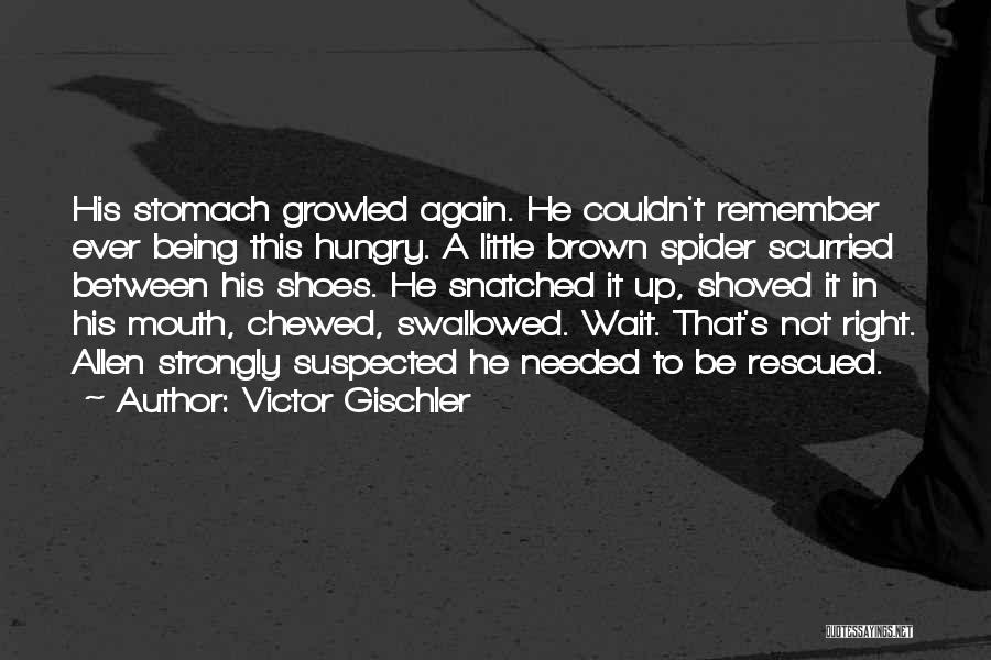 Victor Gischler Quotes 91337