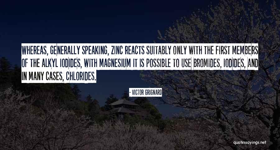 Victor Grignard Quotes 478832