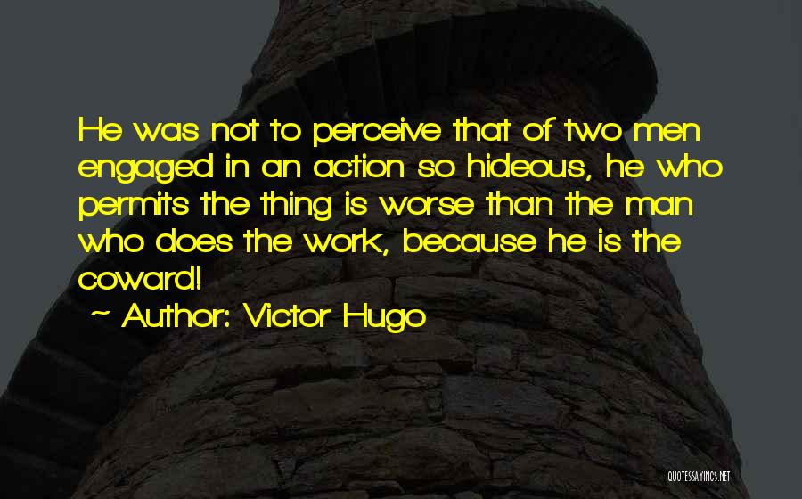 Victor Hugo Ninety Three Quotes By Victor Hugo