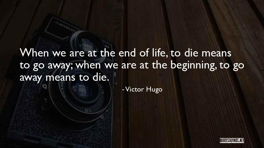 Victor Hugo Quotes 1001392