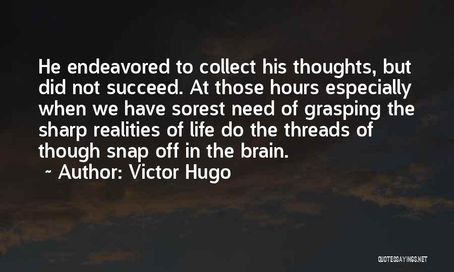 Victor Hugo Quotes 1189246