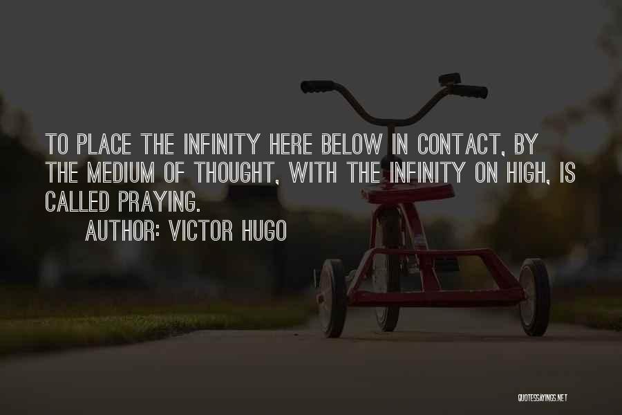 Victor Hugo Quotes 1393462