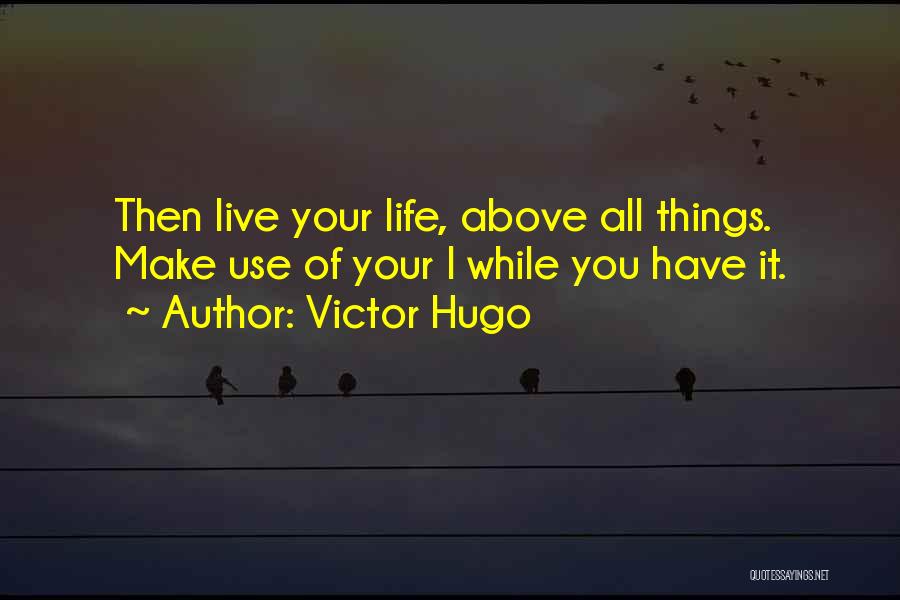 Victor Hugo Quotes 1900855