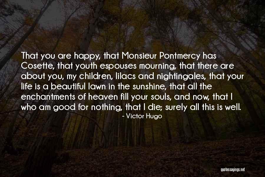 Victor Hugo Quotes 773336 Victor Hugo Quotes 773336