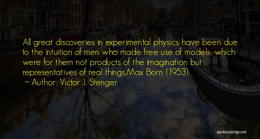 Victor J. Stenger Quotes 1135179