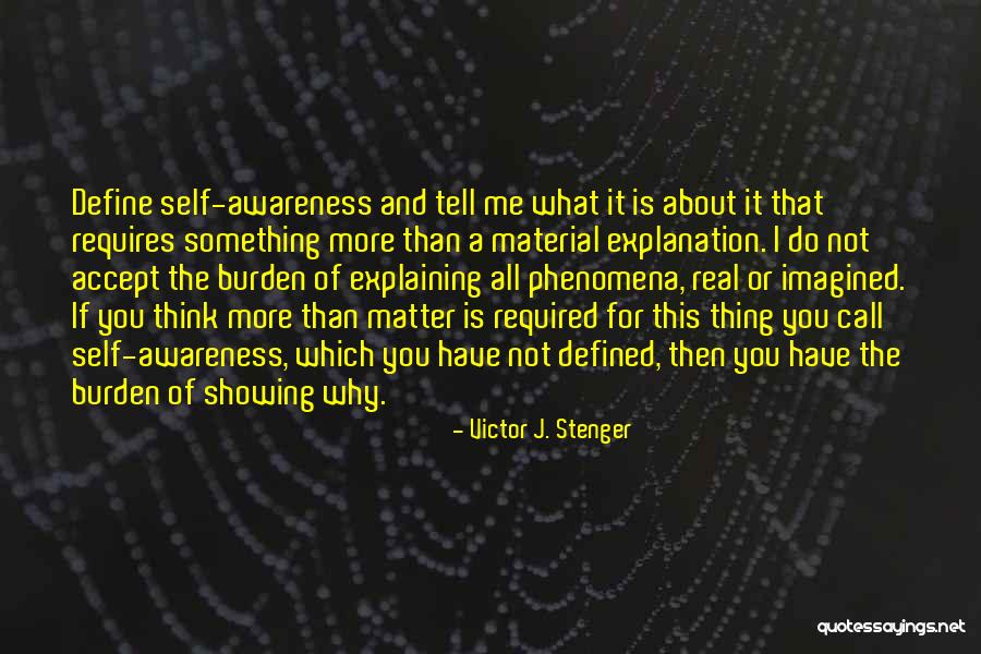 Victor J. Stenger Quotes 1990029 Victor J. Stenger Quotes 1990029