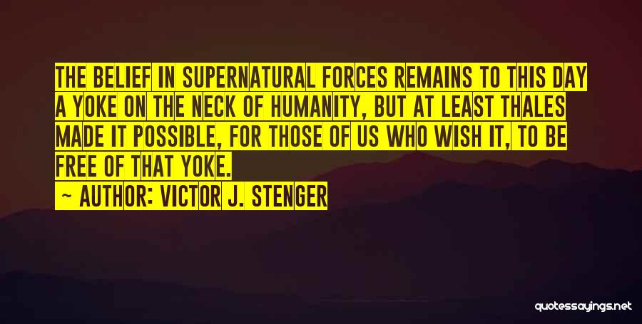 Victor J. Stenger Quotes 2167541