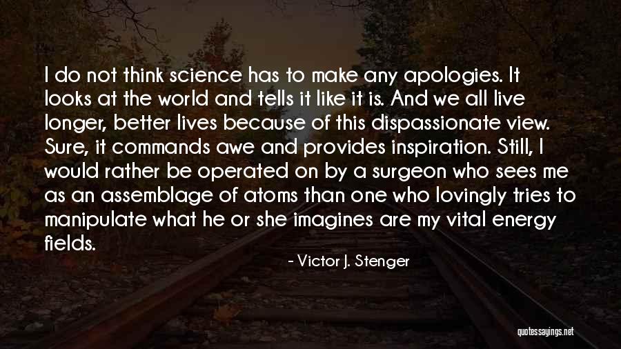 Victor J. Stenger Quotes 445694