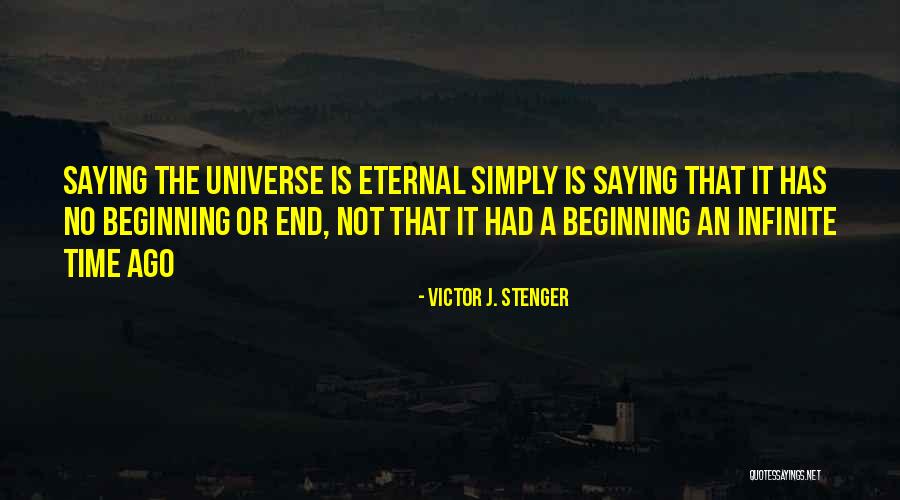 Victor J. Stenger Quotes 494637 Victor J. Stenger Quotes 494637