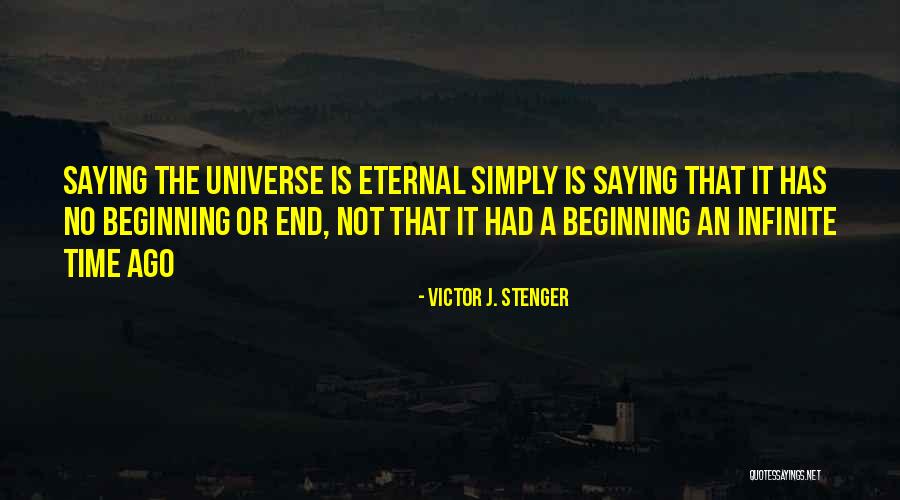 Victor J. Stenger Quotes 494637