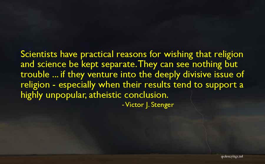 Victor J. Stenger Quotes 619367