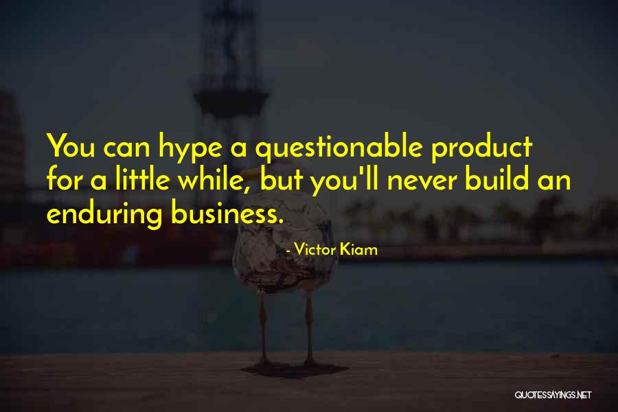 Victor Kiam Quotes 381743