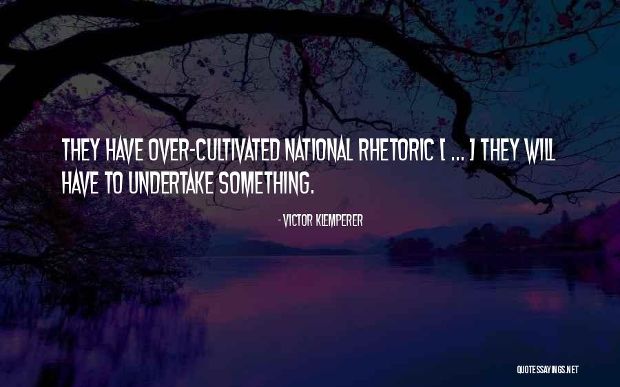 Victor Klemperer Quotes 1136365 Victor Klemperer Quotes 1136365