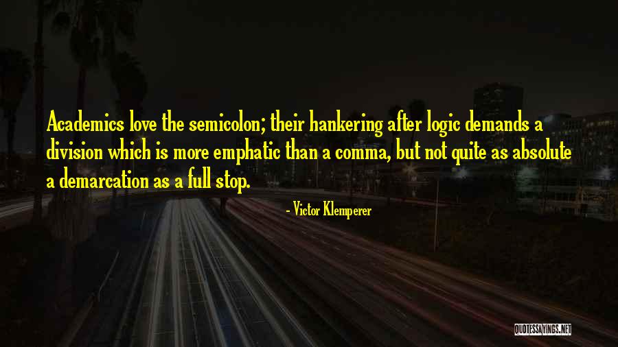 Victor Klemperer Quotes 1266648 Victor Klemperer Quotes 1266648