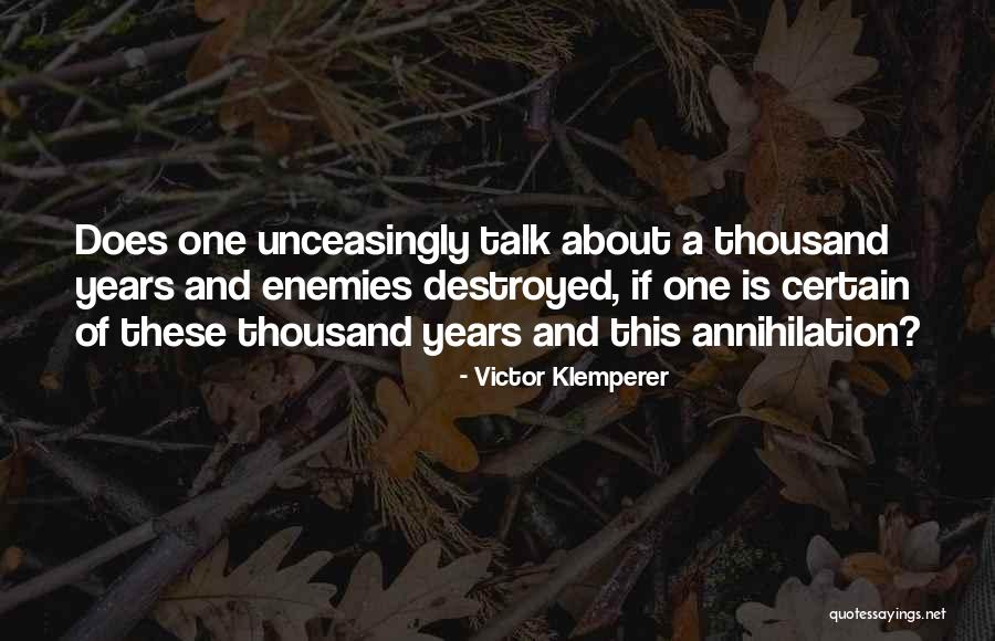 Victor Klemperer Quotes 2223891 Victor Klemperer Quotes 2223891