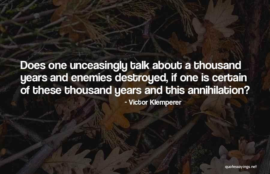 Victor Klemperer Quotes 2223891