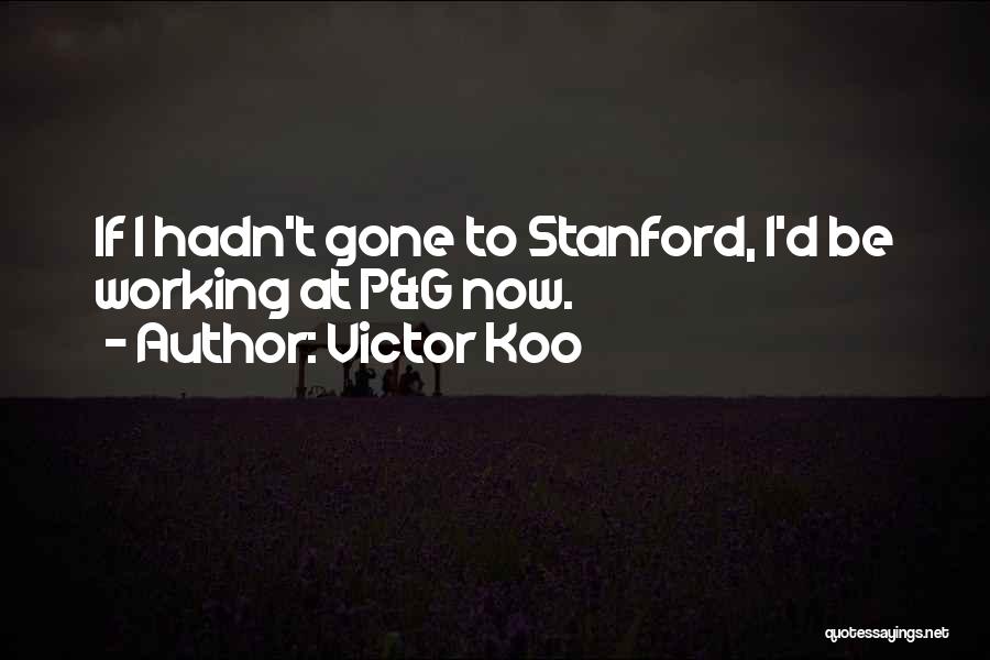 Victor Koo Quotes 1783465