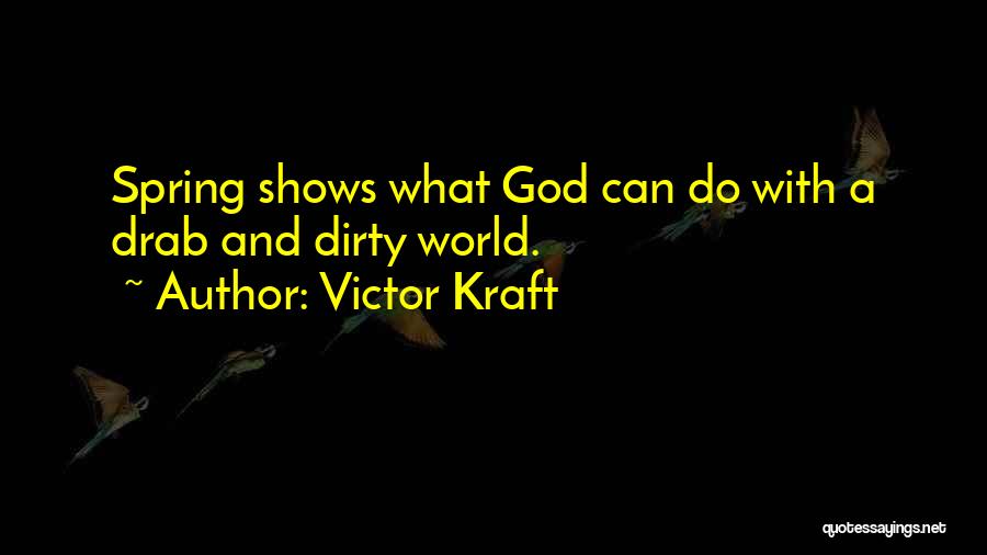 Victor Kraft Quotes 1235969