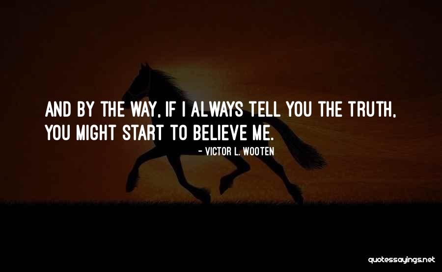 Victor L. Wooten Quotes 2039736 Victor L. Wooten Quotes 2039736