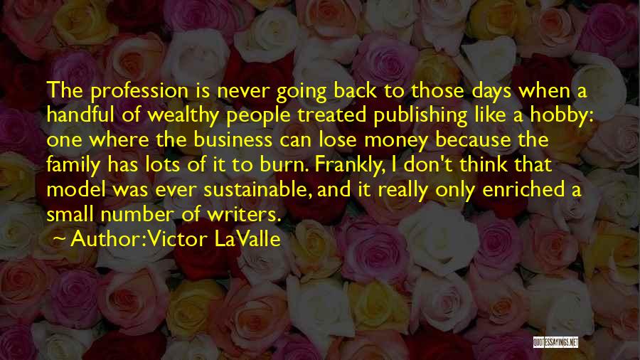 Victor LaValle Quotes 1085217
