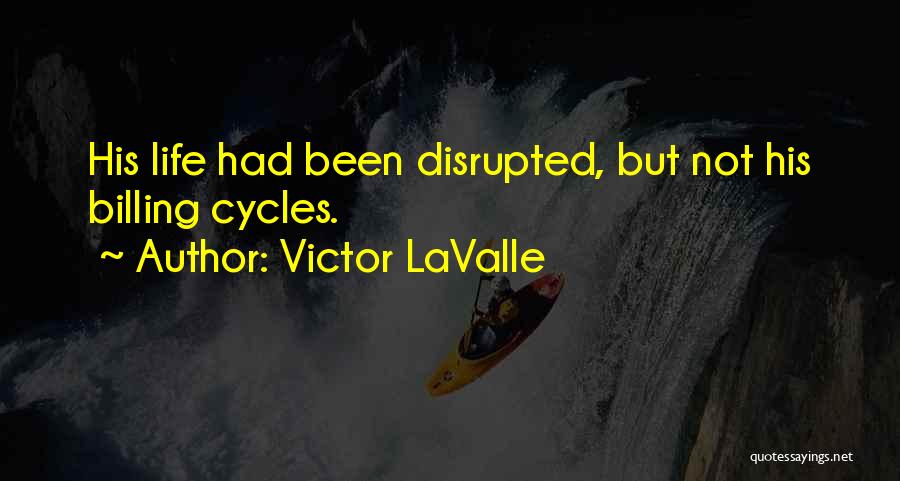 Victor LaValle Quotes 1185663
