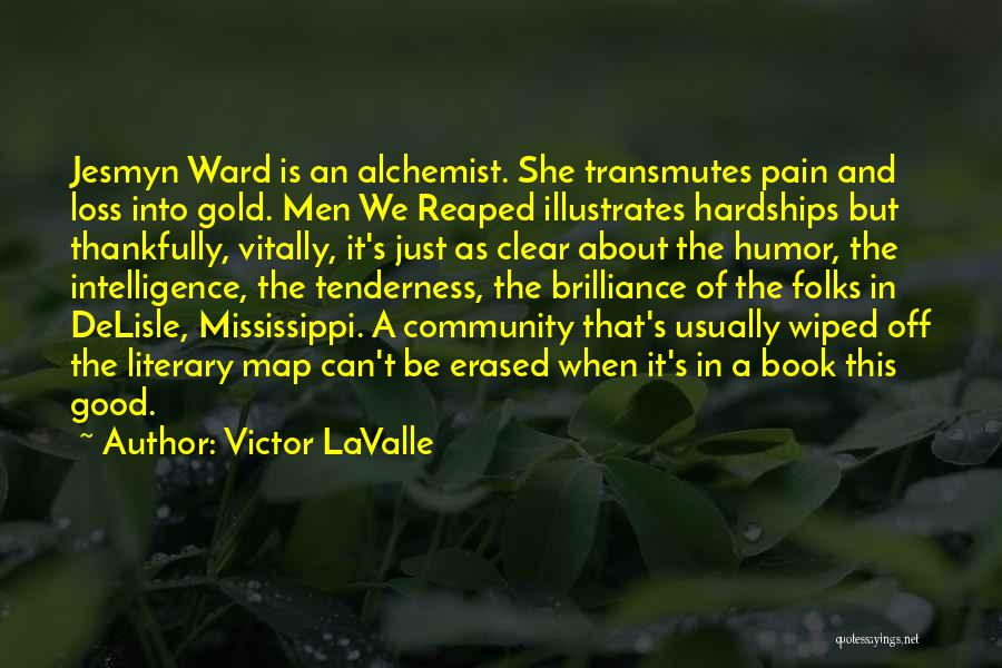 Victor LaValle Quotes 1272559