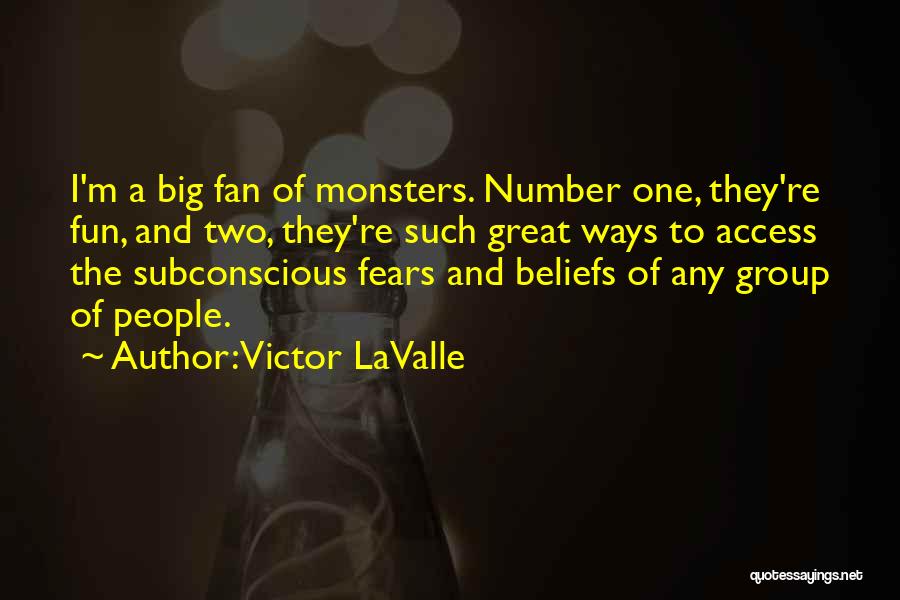 Victor LaValle Quotes 1440663