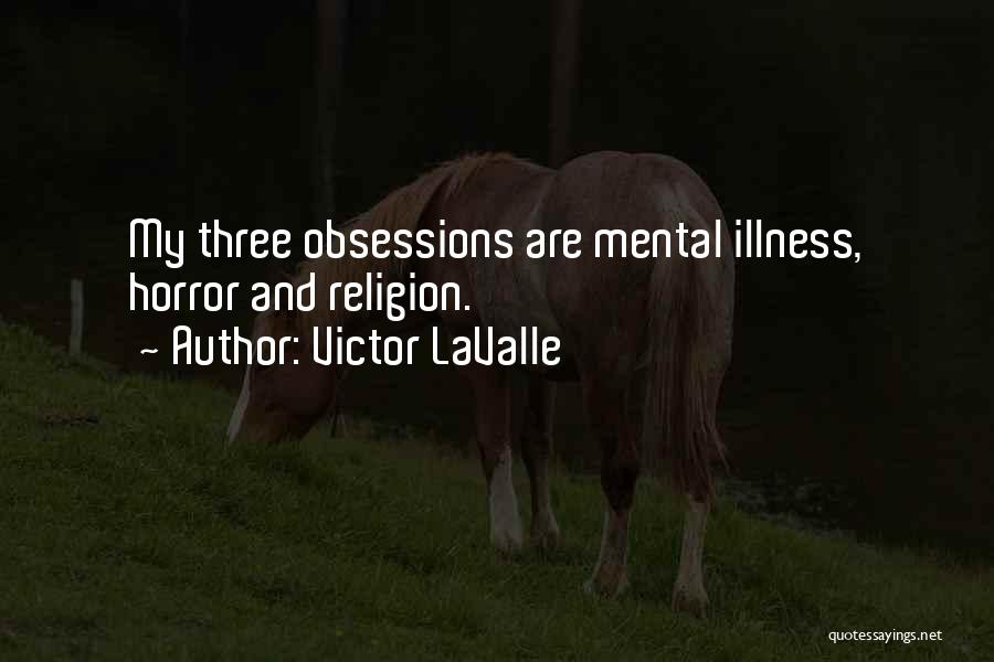 Victor LaValle Quotes 1496194
