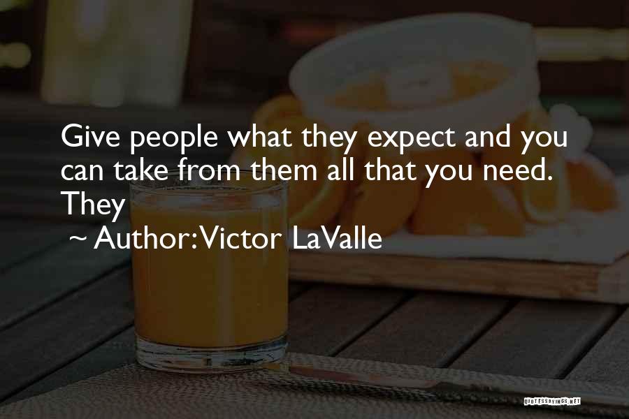 Victor LaValle Quotes 1559886