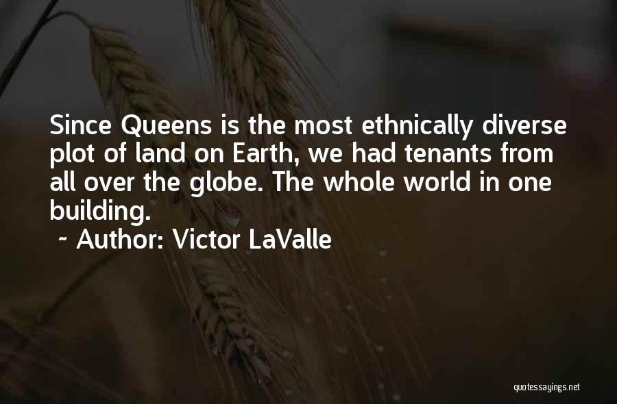 Victor LaValle Quotes 2009158