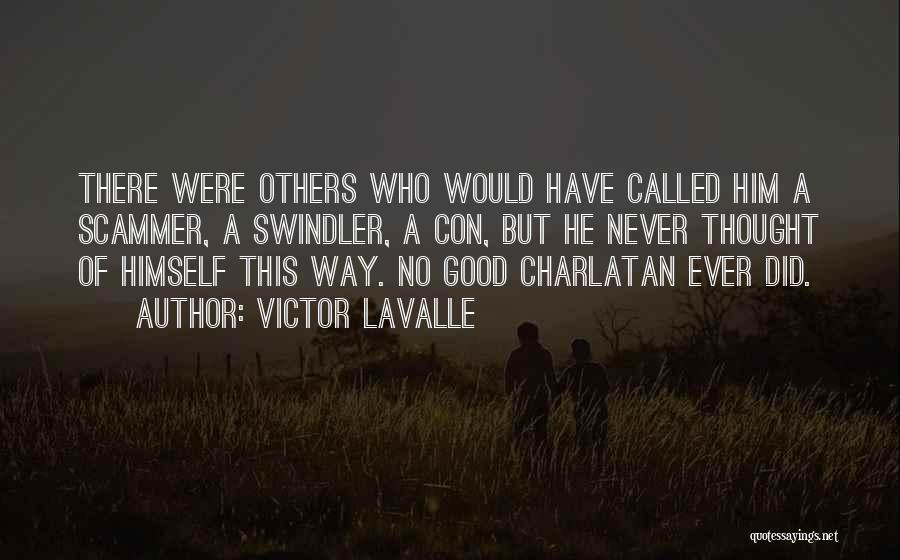 Victor LaValle Quotes 2237414