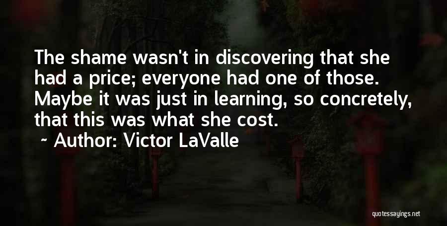 Victor LaValle Quotes 522136