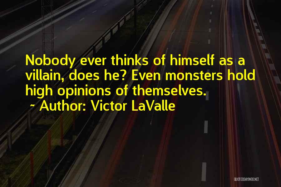 Victor LaValle Quotes 528467