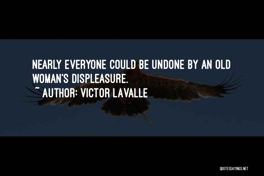 Victor LaValle Quotes 861368