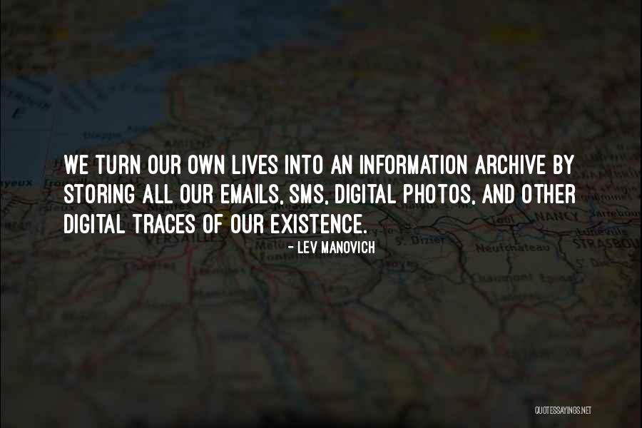 Victor Leksell Quotes By Lev Manovich Victor Leksell Quotes By Lev Manovich