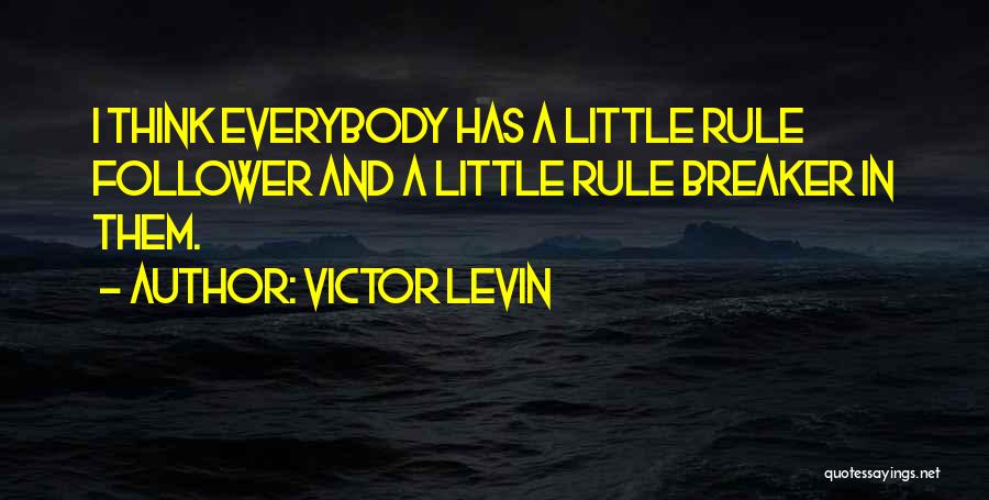 Victor Levin Quotes 1143234