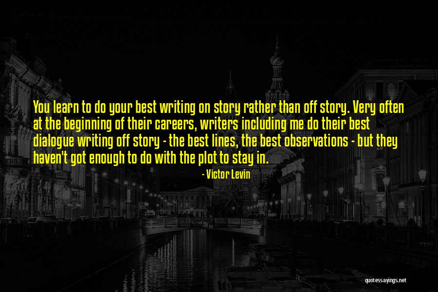 Victor Levin Quotes 2177212